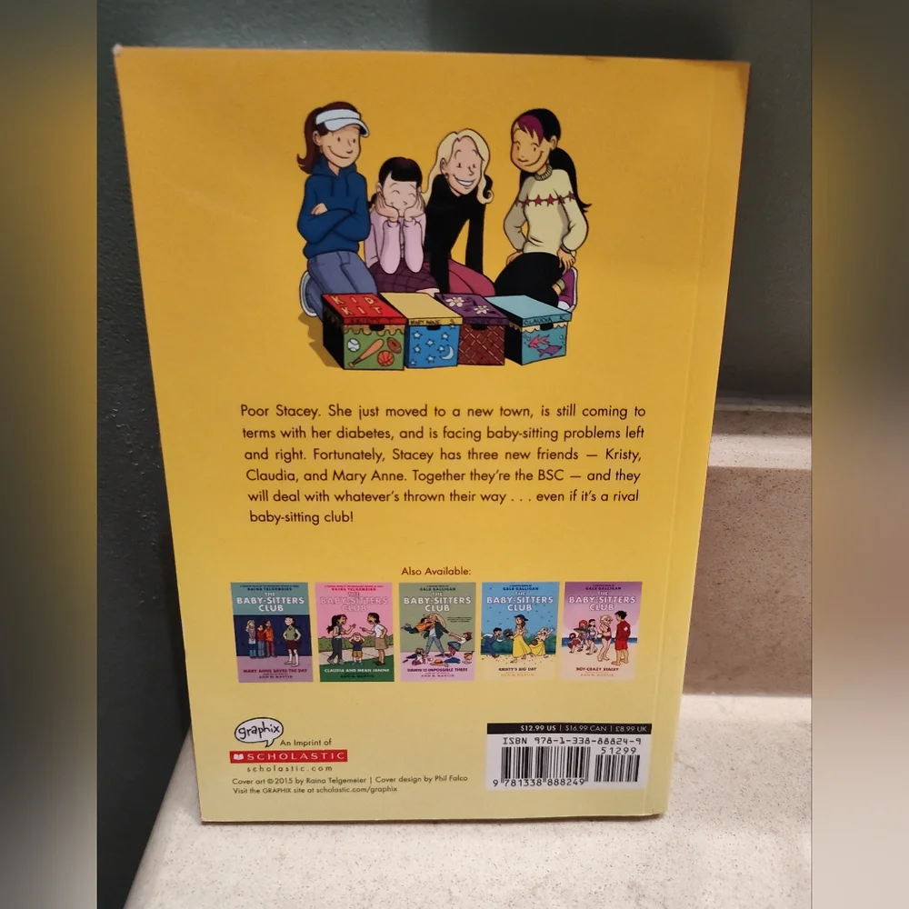 The Baby-Sitters Club Graphic Novel, #2 The truth About Stacey